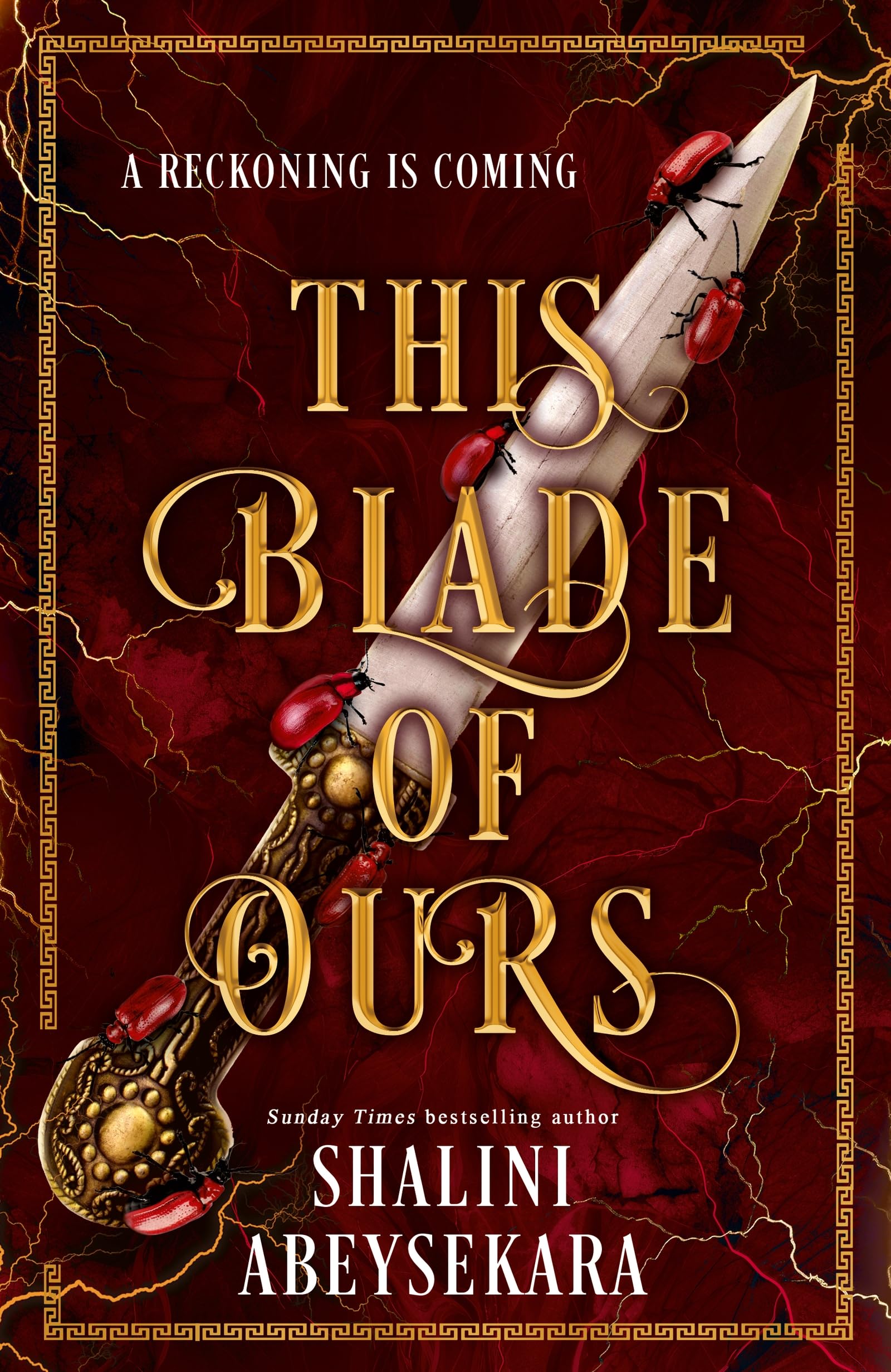 This Blade of Ours: The dazzling conclusion to the seductive and sensational #1 Sunday Times bestseller This Monster of Mine