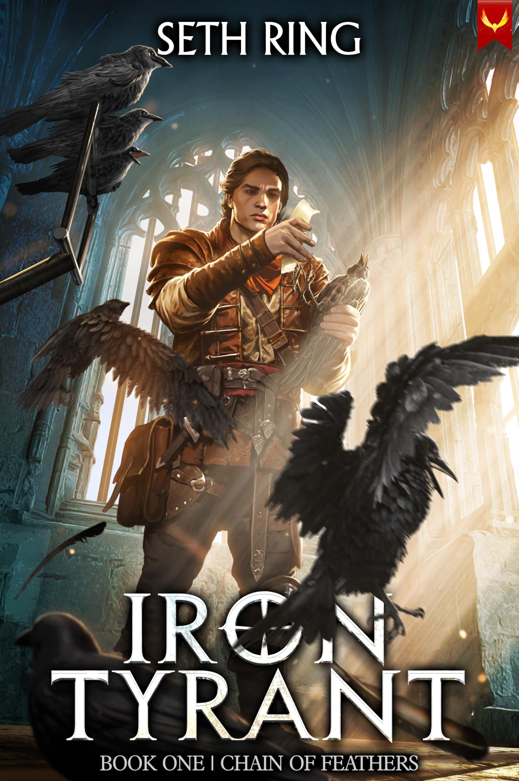 Chain of Feathers: A Fantasy LitRPG Adventure (Iron Tyrant Book 1)