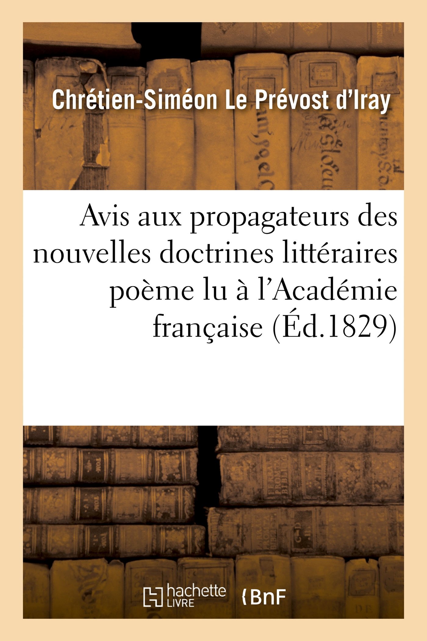 Avis Aux Propagateurs Des Nouvelles Doctrines Litt