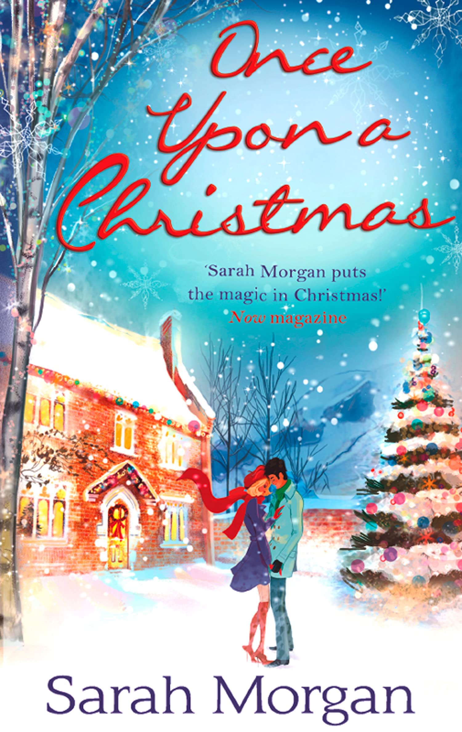Once Upon a Christmas: Curl up with this heart-warming festive novel about friendship, hope, and romance!