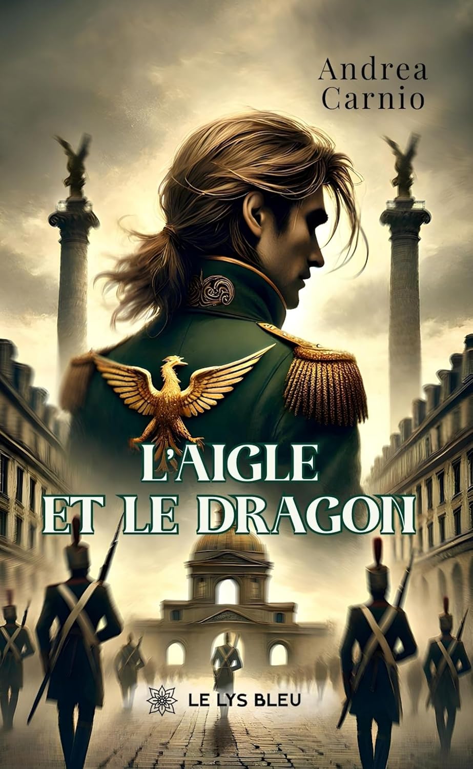 L’aigle et le dragon (French Edition)
