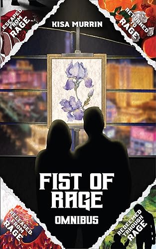 Fist of Rage Series Omnibus: Escaped from Rage, Returned to Rage, Released from Rage, Redeemed through Rage Collection