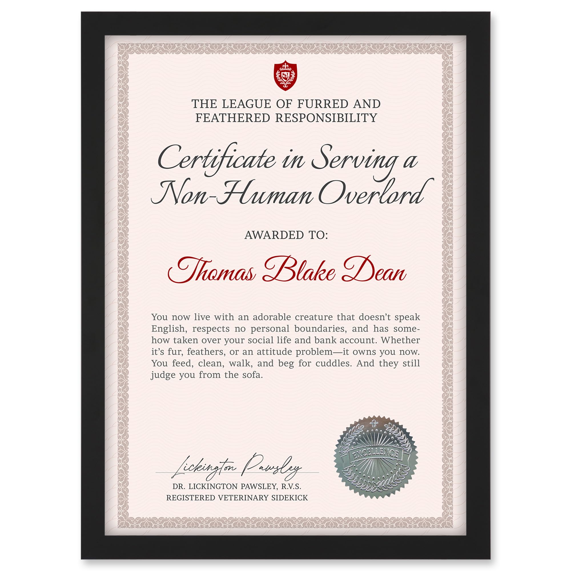 Artery8 Personalised Fun Fake Certificate Serving a Non-Human Overlord Funny Gag Fun Joke Pet Owner A4 Black Framed Diploma Novelty Award