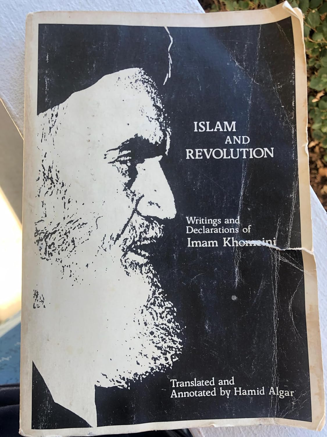 Islam and Revolution: Writings and Declarations of Imam Khomeini (1941-1980)
