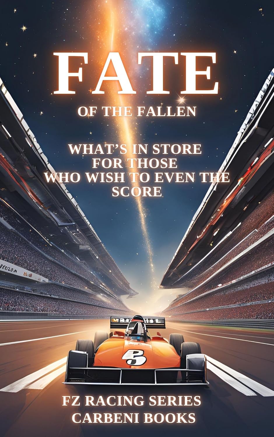 FATE OF THE FALLEN: THE FZ RACING SERIES BOOK 3 - Kindle edition by ...