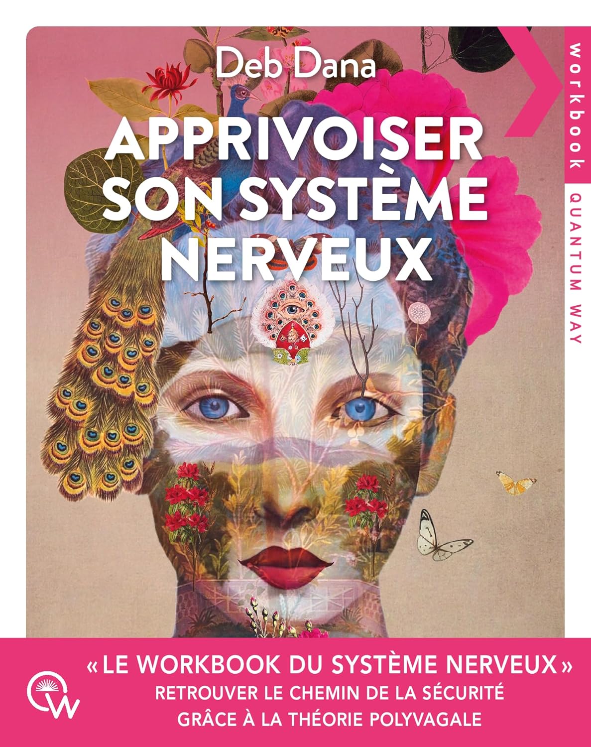 Apprivoiser son système nerveux: Exercices pratiques pour soulager l’anxiété, revenir à soi et retrouver le chemin de la sécurité grâce à la Théorie Polyvagale (French Edition)      Kindle Edition
