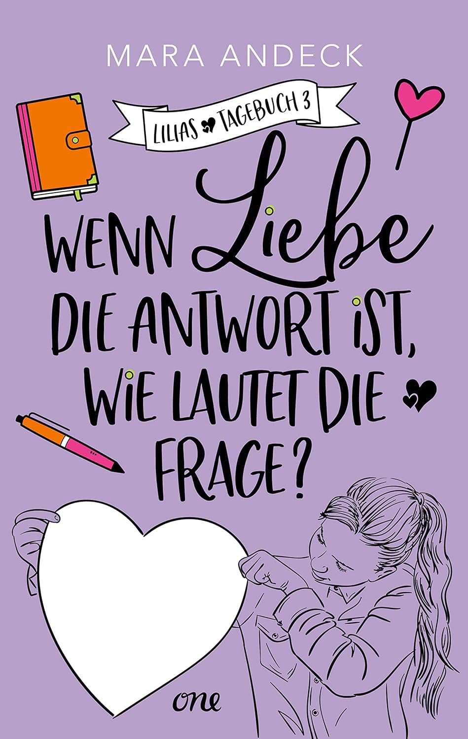 Wenn Liebe die Antwort ist, wie lautet die Frage?: Tagebuchroman übers ...