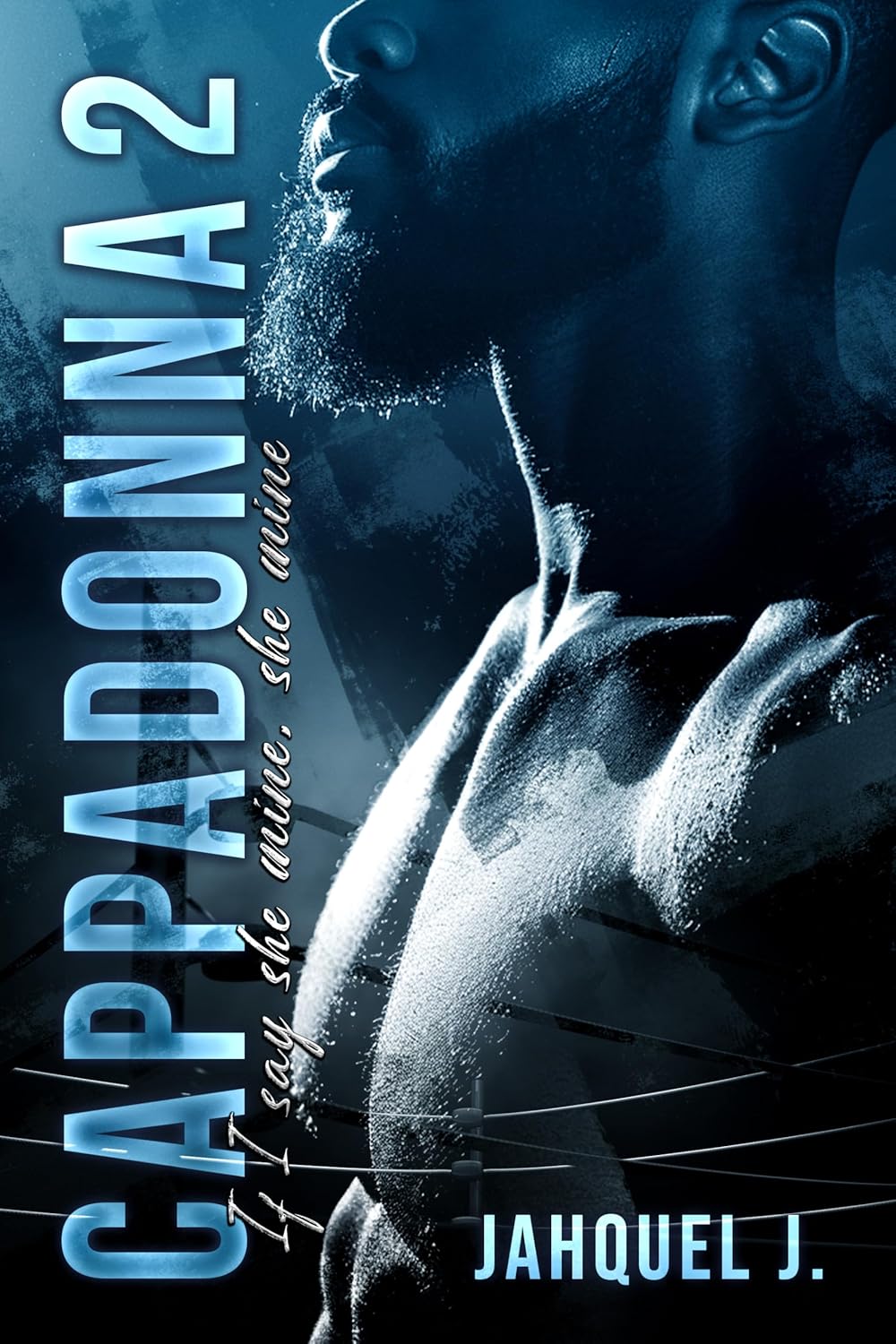 Cappadonna 2 (Season two Delgato Family Cappadonna) eBook