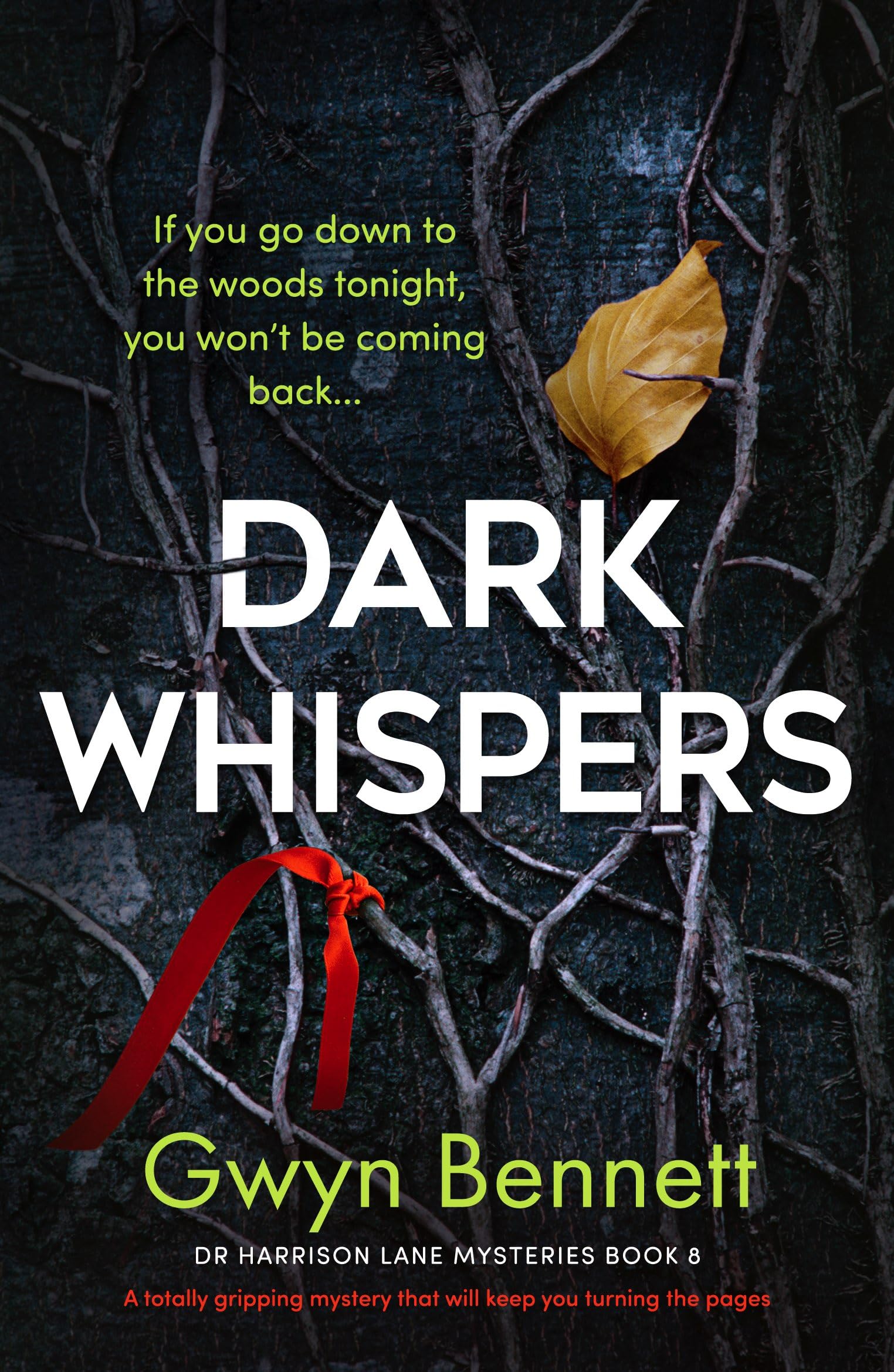 Dark Whispers: A totally gripping mystery that will keep you turning the pages: 8 (A Dr Harrison Lane Mystery)