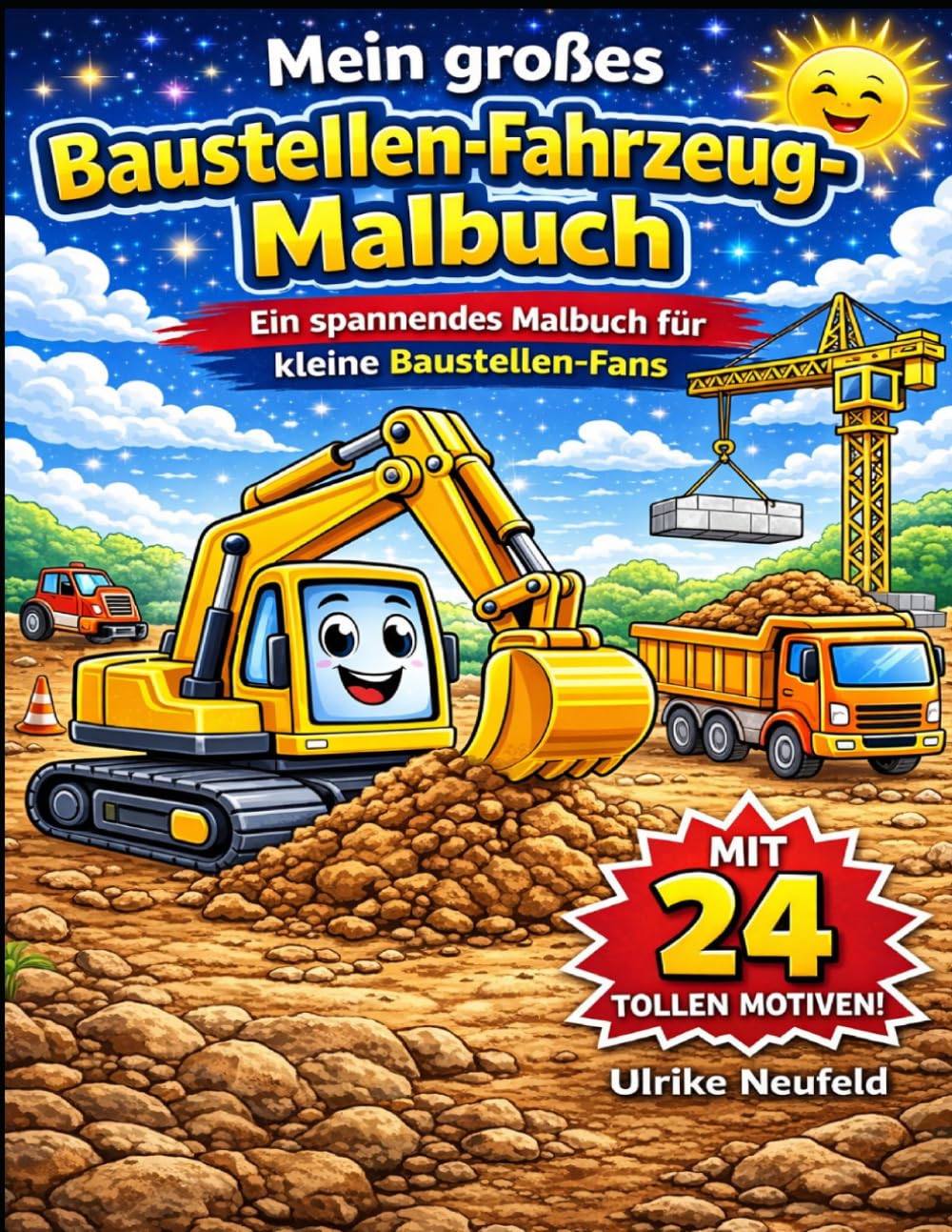 Mein großes Baustellen-Fahrzeug-Malbuch: Großes Ausmalbuch für Jungen und Mädchen ab 3 Jahren. Mit tollen Motiven (Friedas Malbücher)