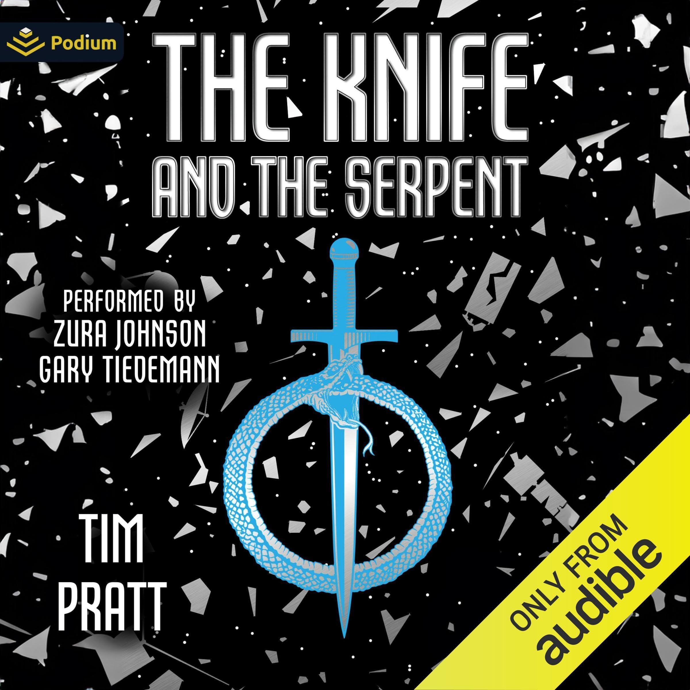 The Knife and the Serpent