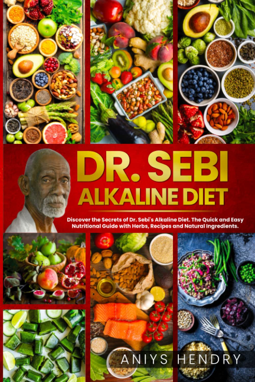 Buy Dr. Sebi's Alkaline and AntiInflammatory Diet for Beginners