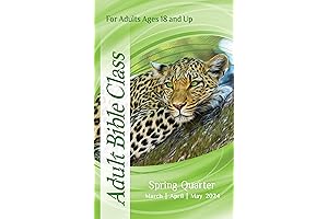 110.2 Adult Bible Class | Spring Quarter | Volume 110 | Number 2