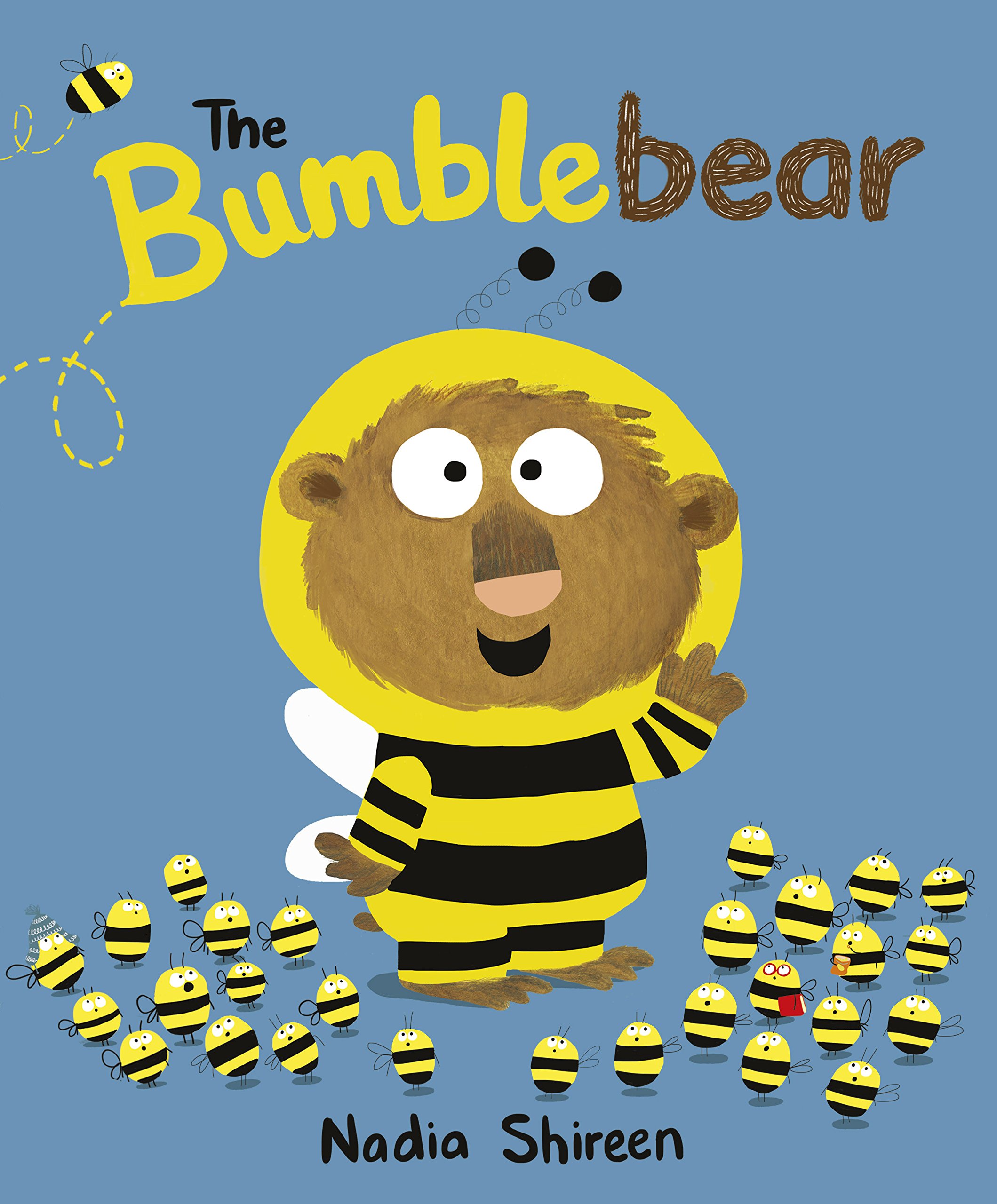 The Bumblebear: Amazon.co.uk: Shireen, Nadia: 9781780080154: Books