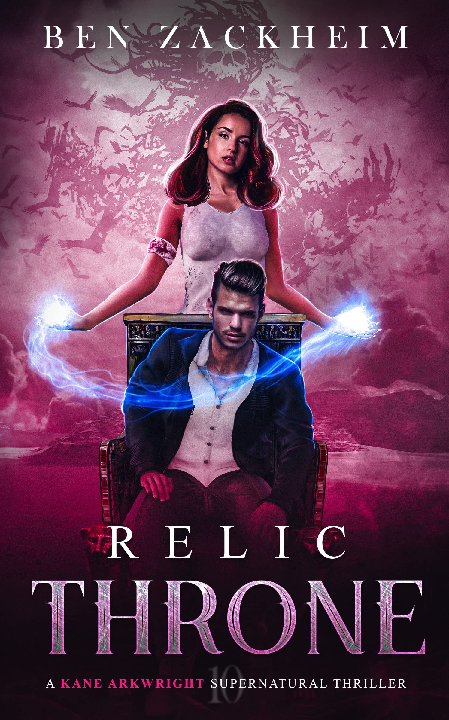 Relic: Throne: A Kane Arkwright Supernatural Thriller