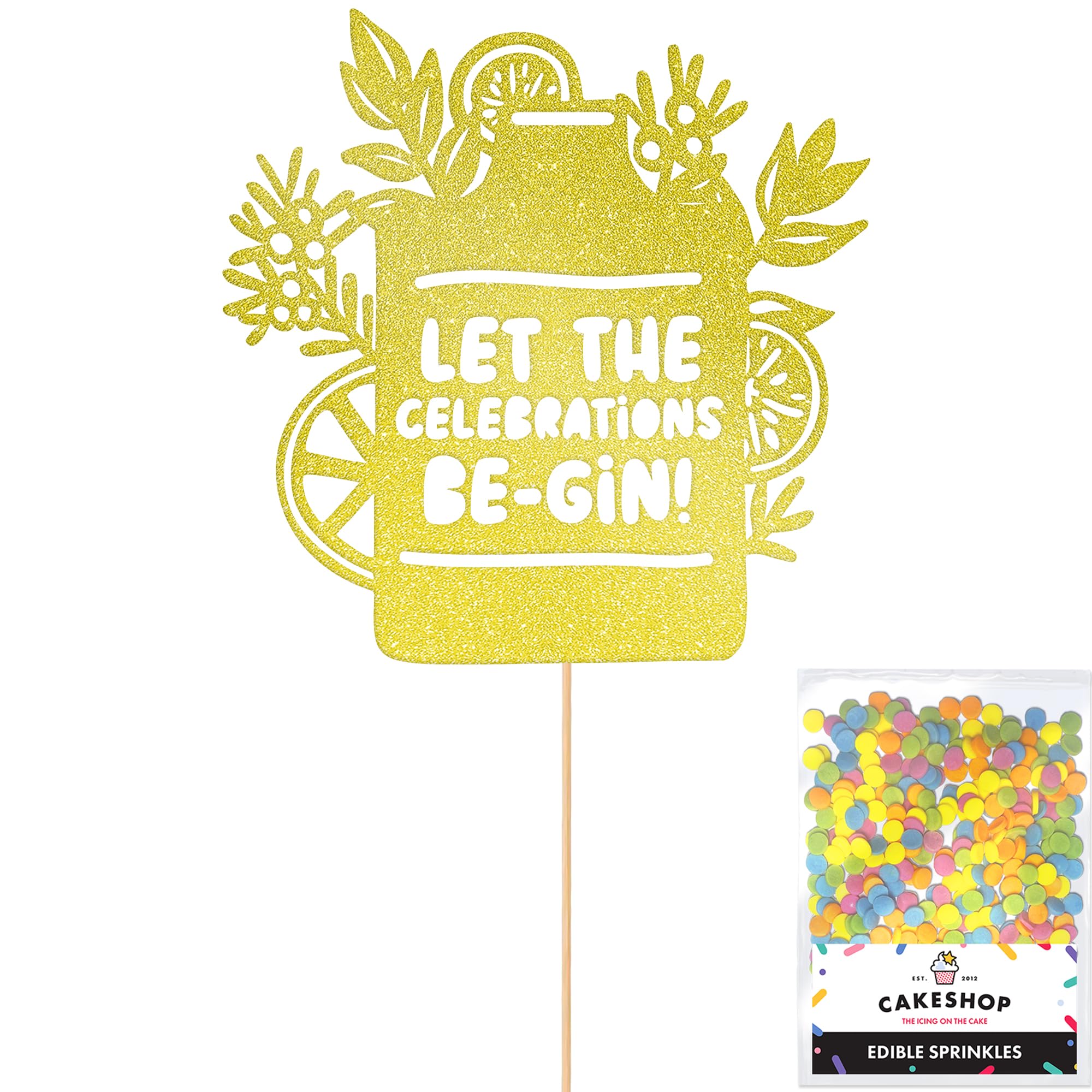 Cakeshop Let The Celebrations Be-Gin Glitter Cake Topper Decoration - Champagne Custom Colour - Funny Gin Theme Cake Decoration - Toppers for Cakes