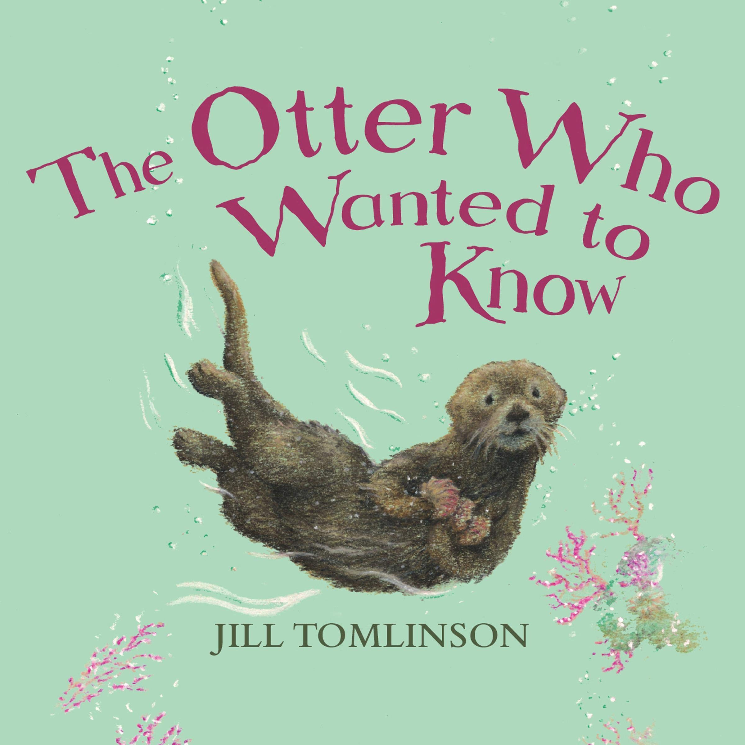 Cover art for The Otter Who Wanted to Know