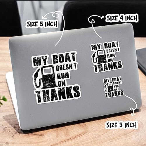 Miniatura 4 de Calcomanía de vinilo con texto en inglés My Boat Doesn T Run On Things, calcomanía de vinilo para accesorios de mercancía, idea de regalo para