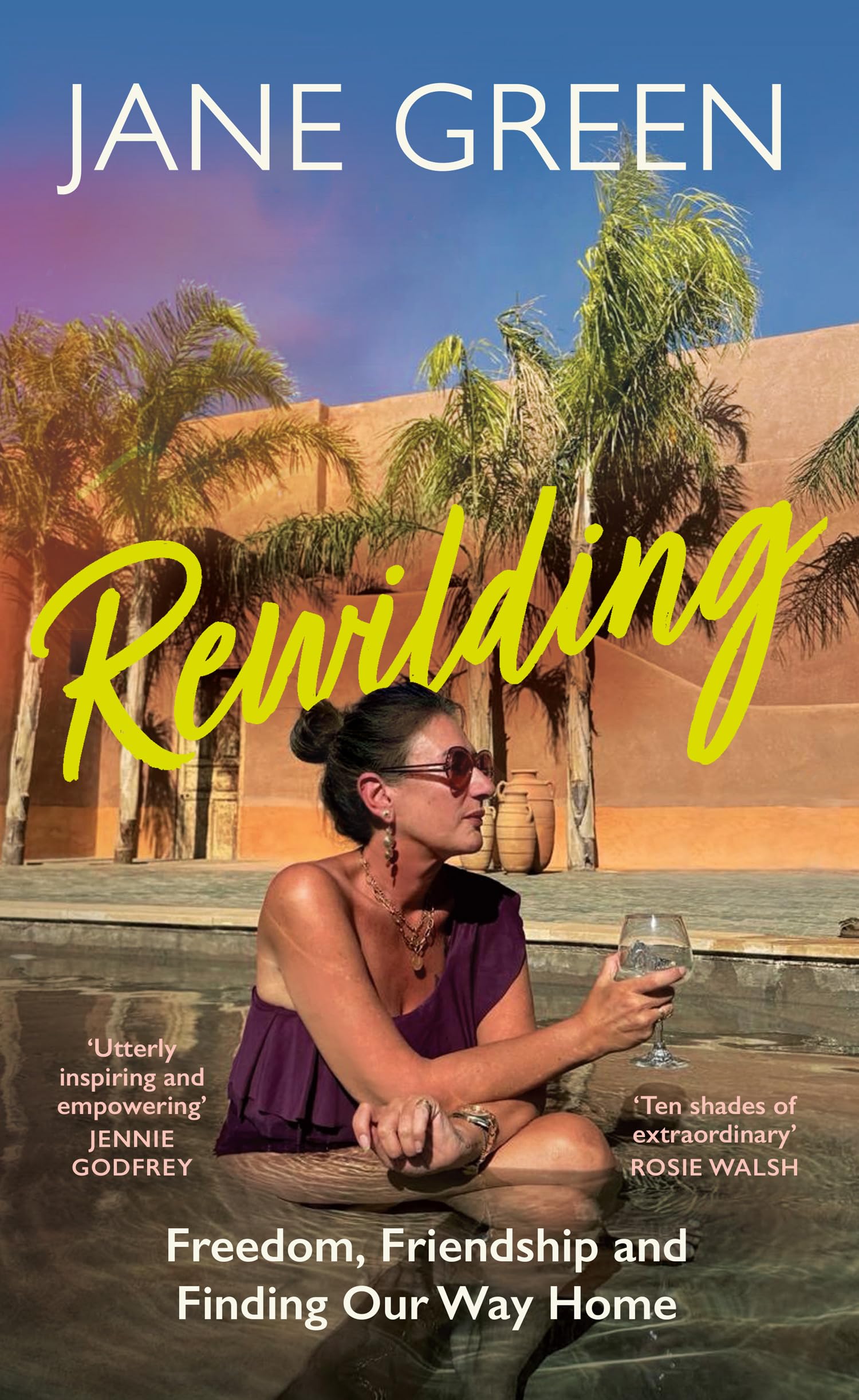 Rewilding: Freedom, Friendship, and Finding our Way Home, new memoir for 2026