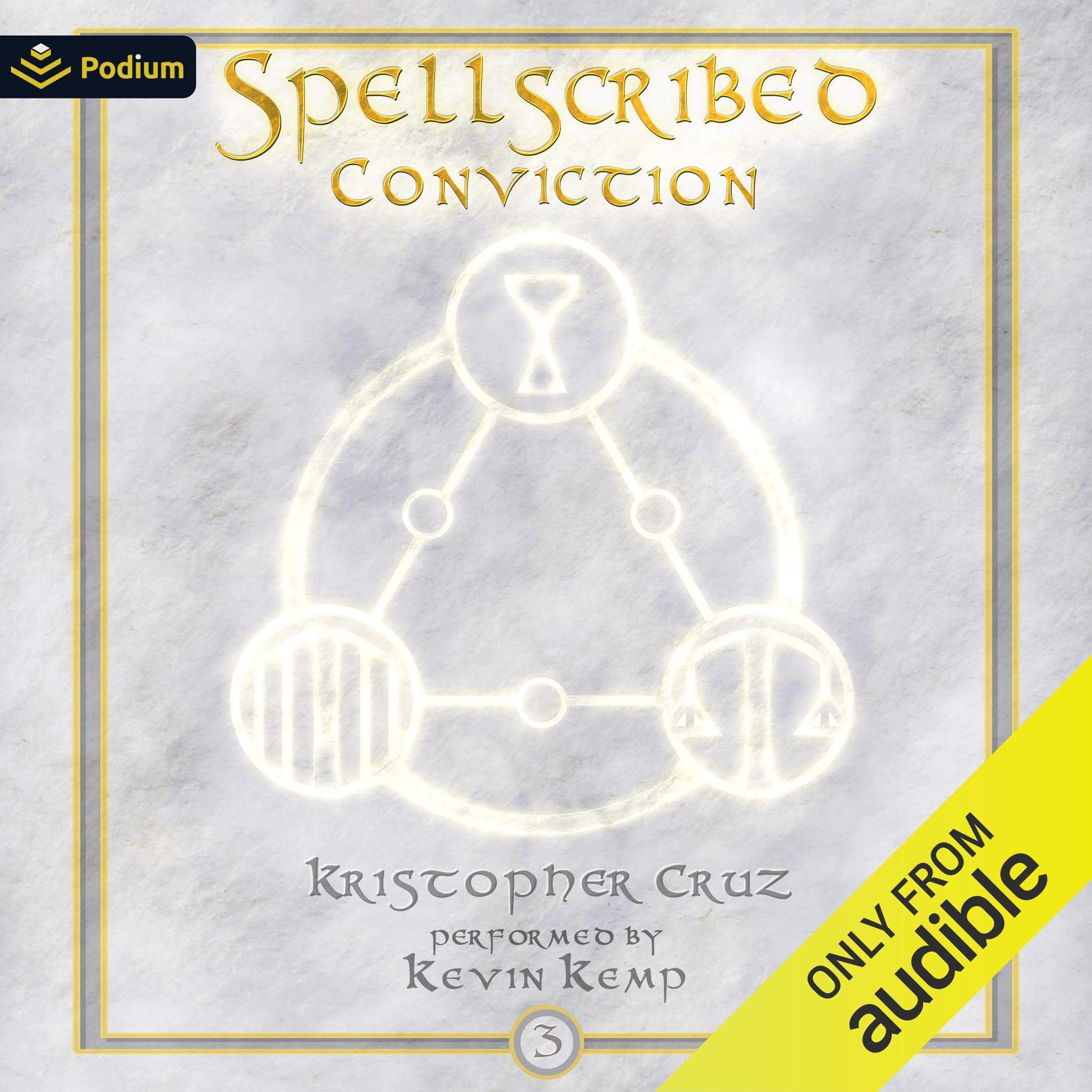 Spellscribed: Conviction