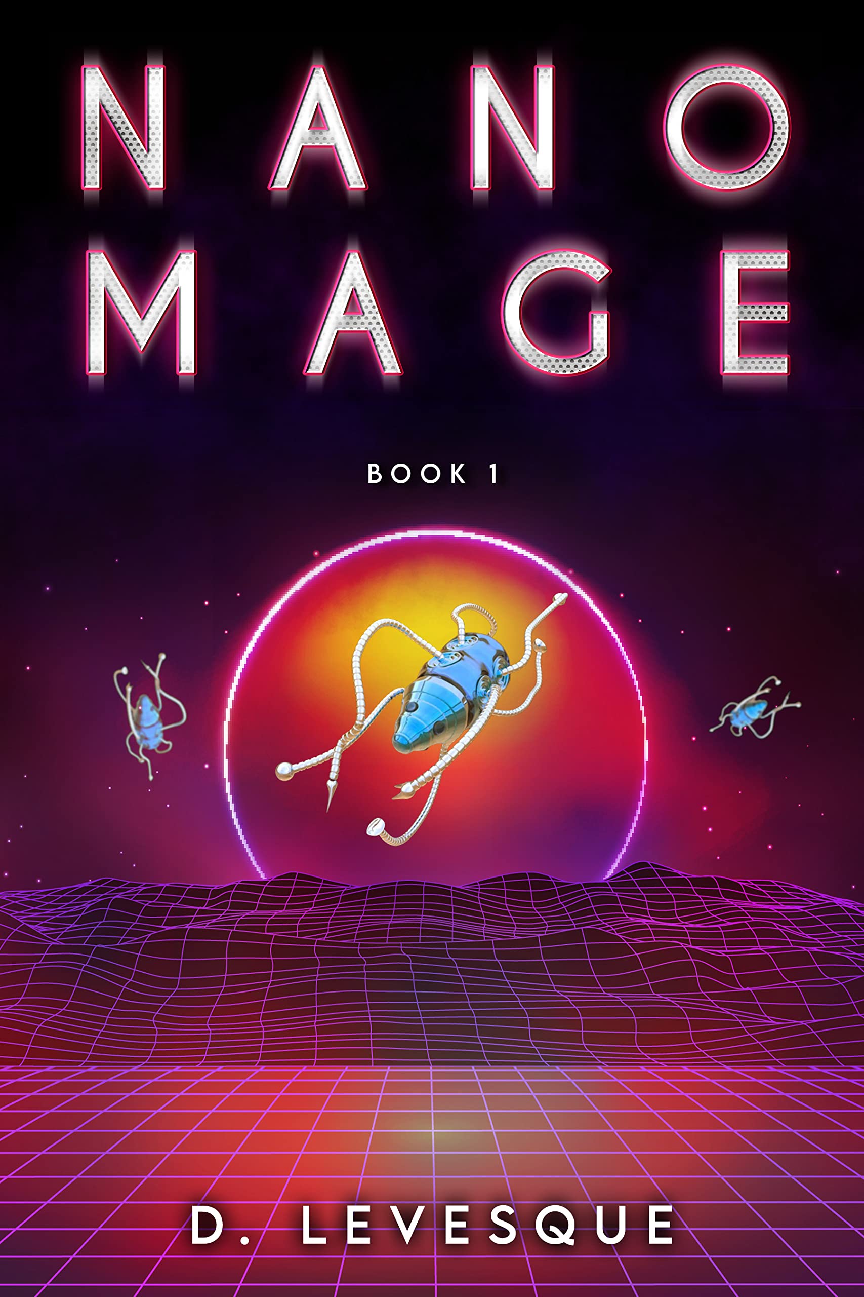 Nano Mage 1: An Isekai Gamelit Magic series