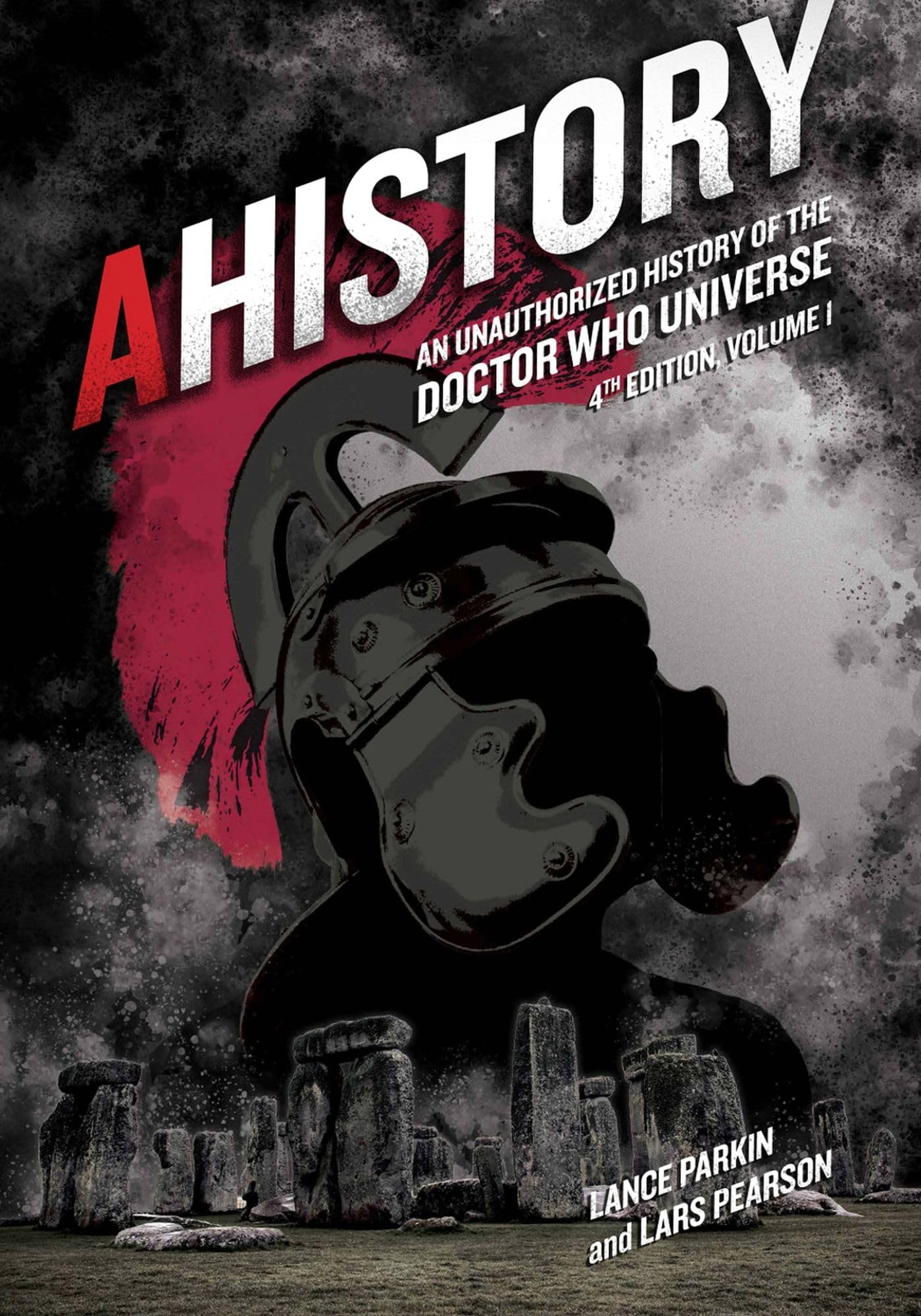 Ahistory An Unauthorized History of the Doctor Who Universe guide chronologique Whovian