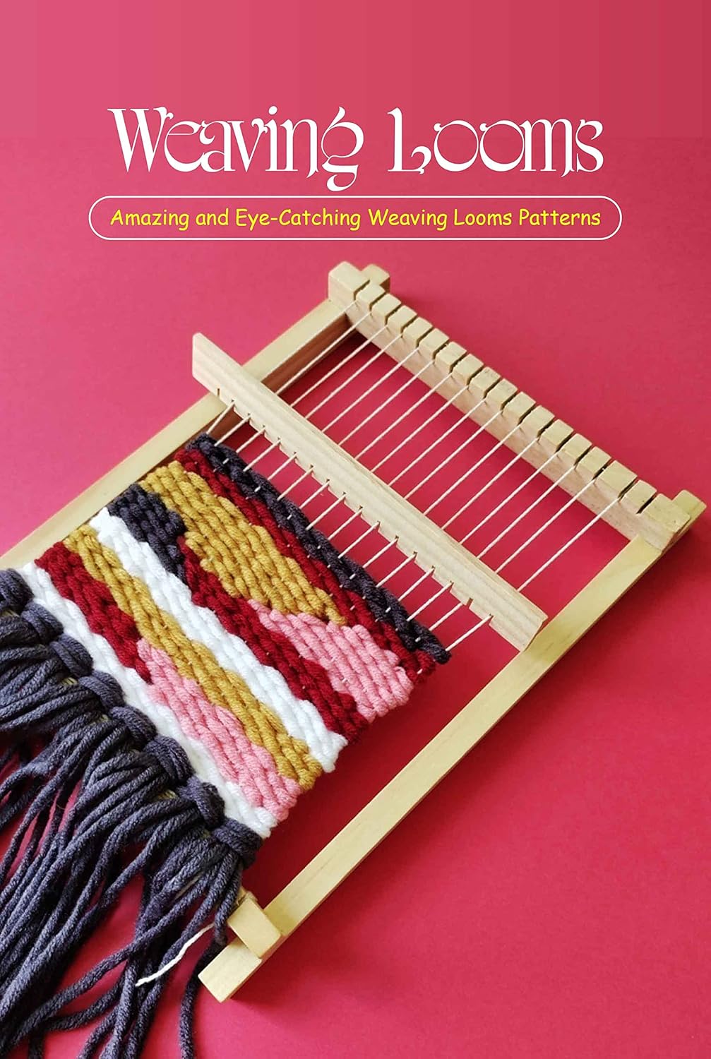 Weaving Looms Amazing and EyeCatching Weaving Looms Patterns Easy