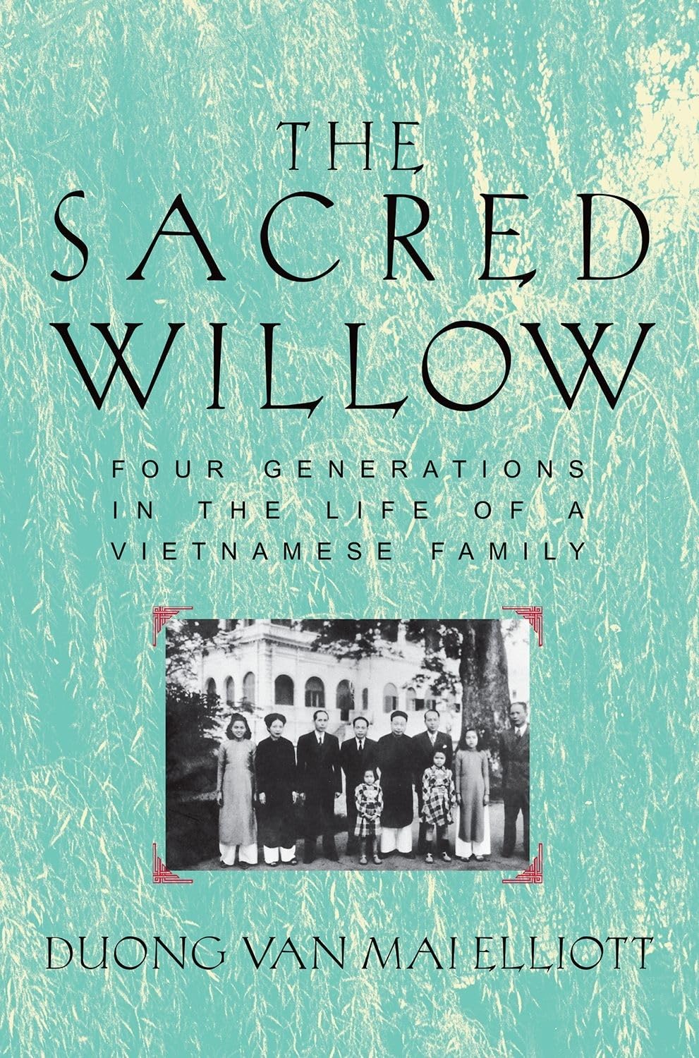 ELLIOTTSACRED WILLOW P Four Generations in the Life of  by Mai Elliott PAPERBACK