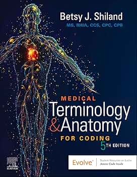 Amazon.com: Medical Terminology & Anatomy for Coding - E