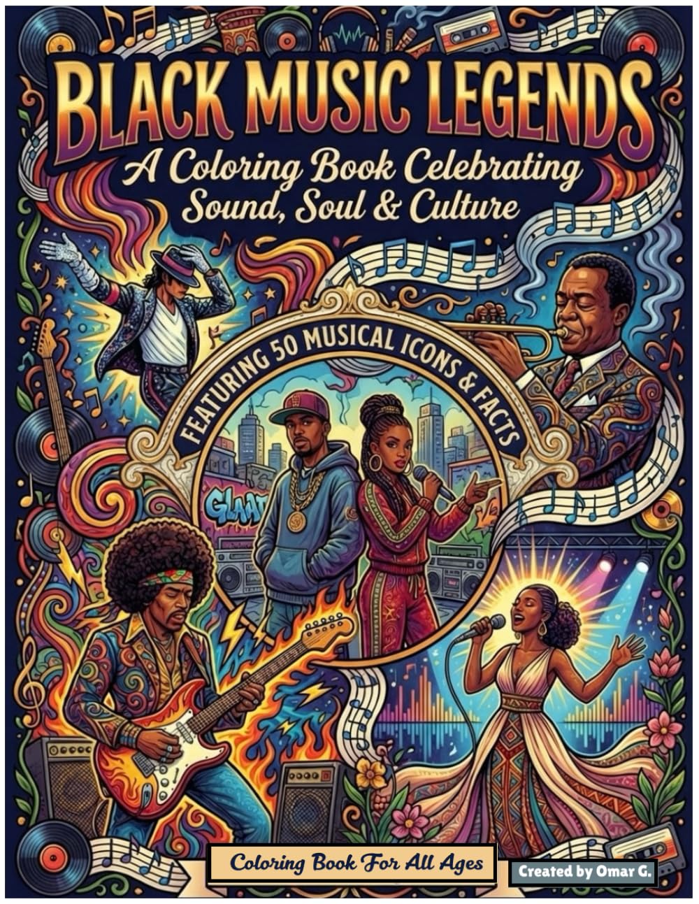 Black Music Legends Coloring Book for Adults: Black History Month Coloring Book Featuring 50 African American Music Icons from Jazz, Motown, Soul, Funk, Hip-Hop & R&B