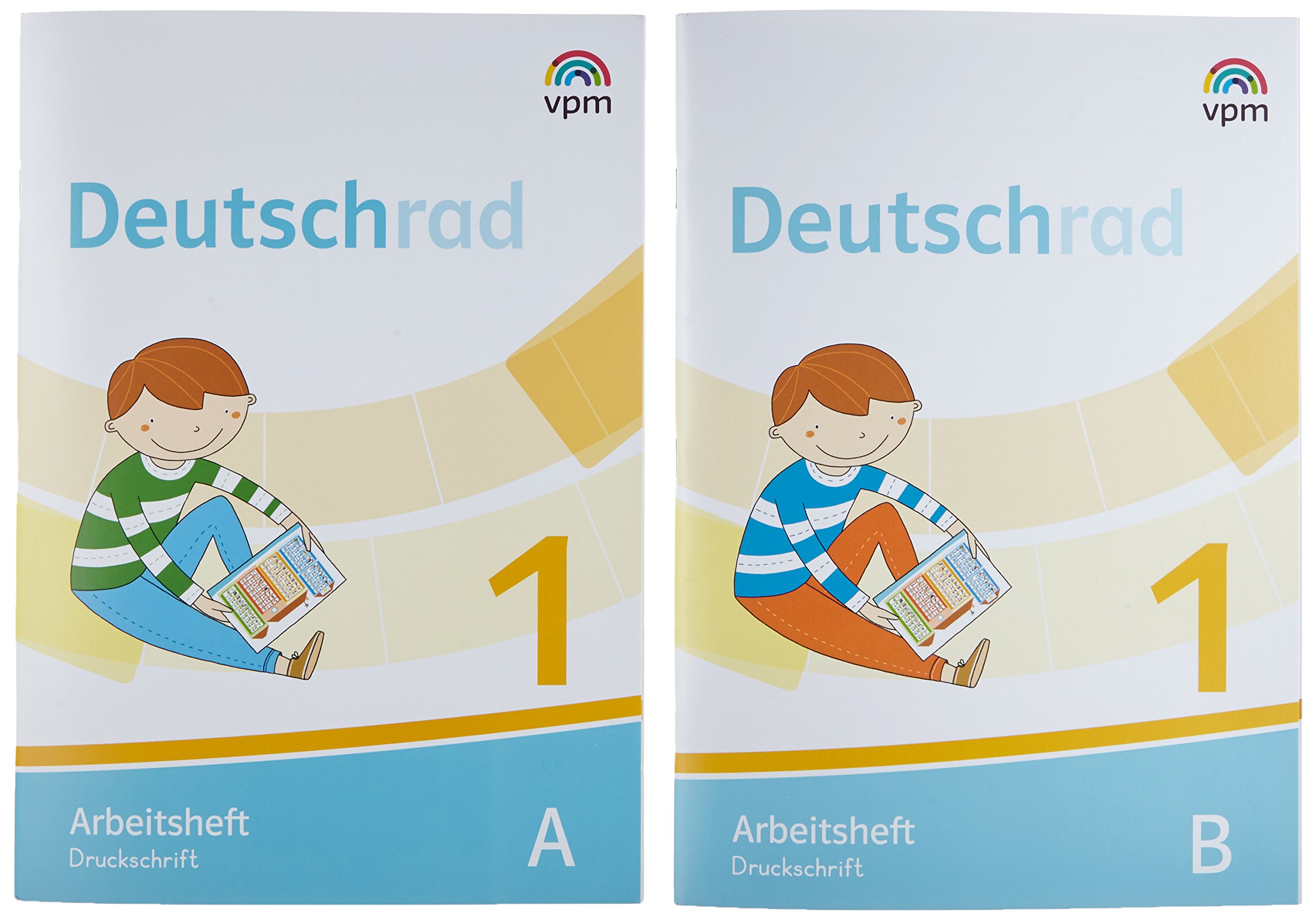 Deutschrad 1: Arbeitsheft Druckschrift Klasse 1 (Deutschrad. Ausgabe ab 2018)