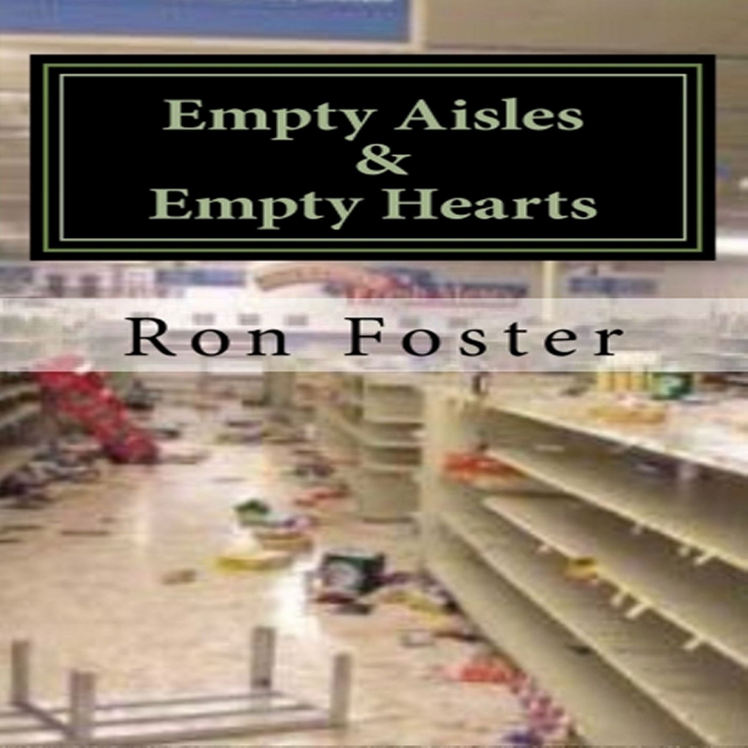 Cover art for Empty Aisles and Hardened Hearts