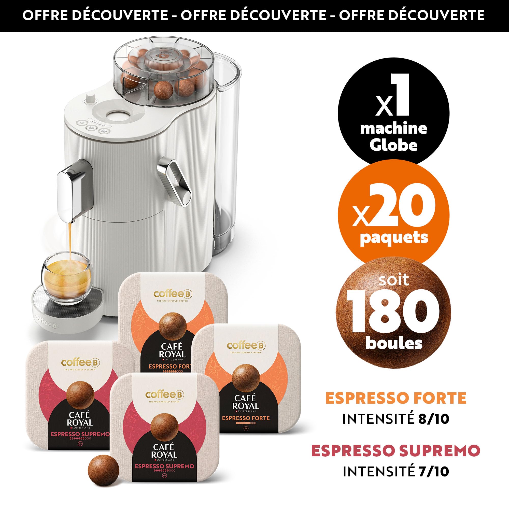 CAFE ROYAL SWITZERLAND PROFESSIONAL Machine à Café CoffeeB Globe Blanc + Pack Découverte 180 Coffee Balls Espresso | 90 Boules Espresso Forte + 90 Boules Espresso Suprémo - 100% Compostables