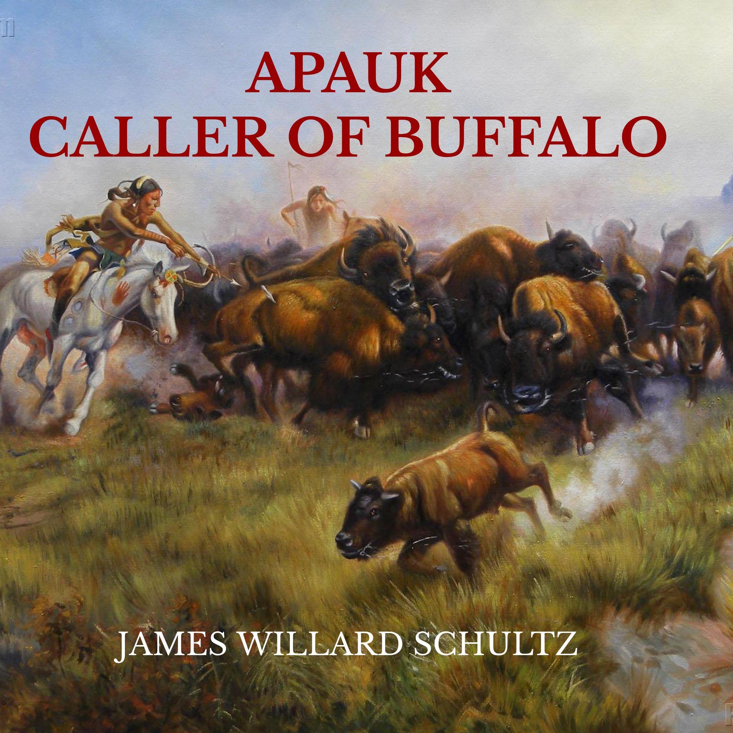 Apauk, Caller of Buffalo