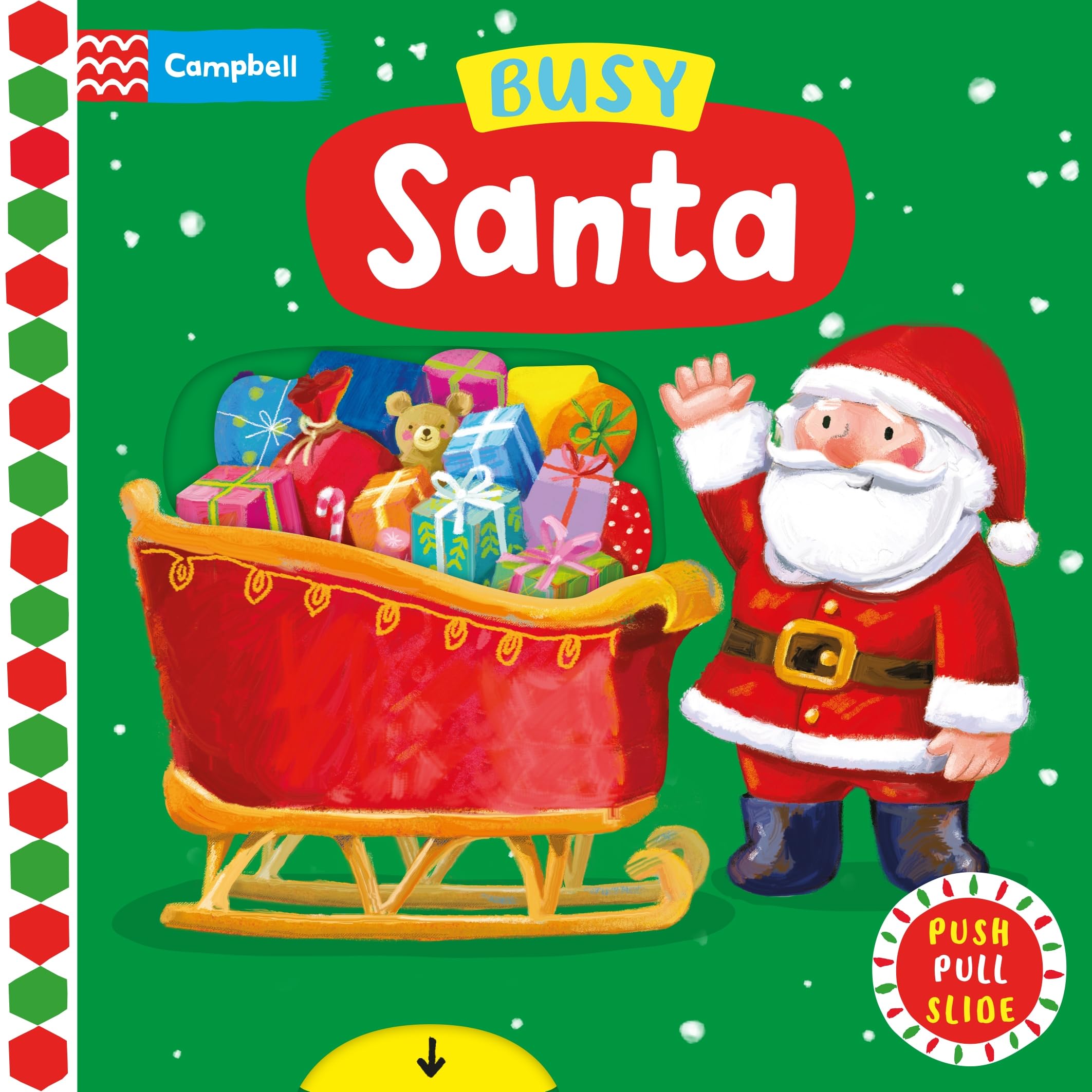 Busy Santa: A Push, Pull, Slide Book - the perfect Christmas gift for toddlers! (Campbell Busy Books, 16)