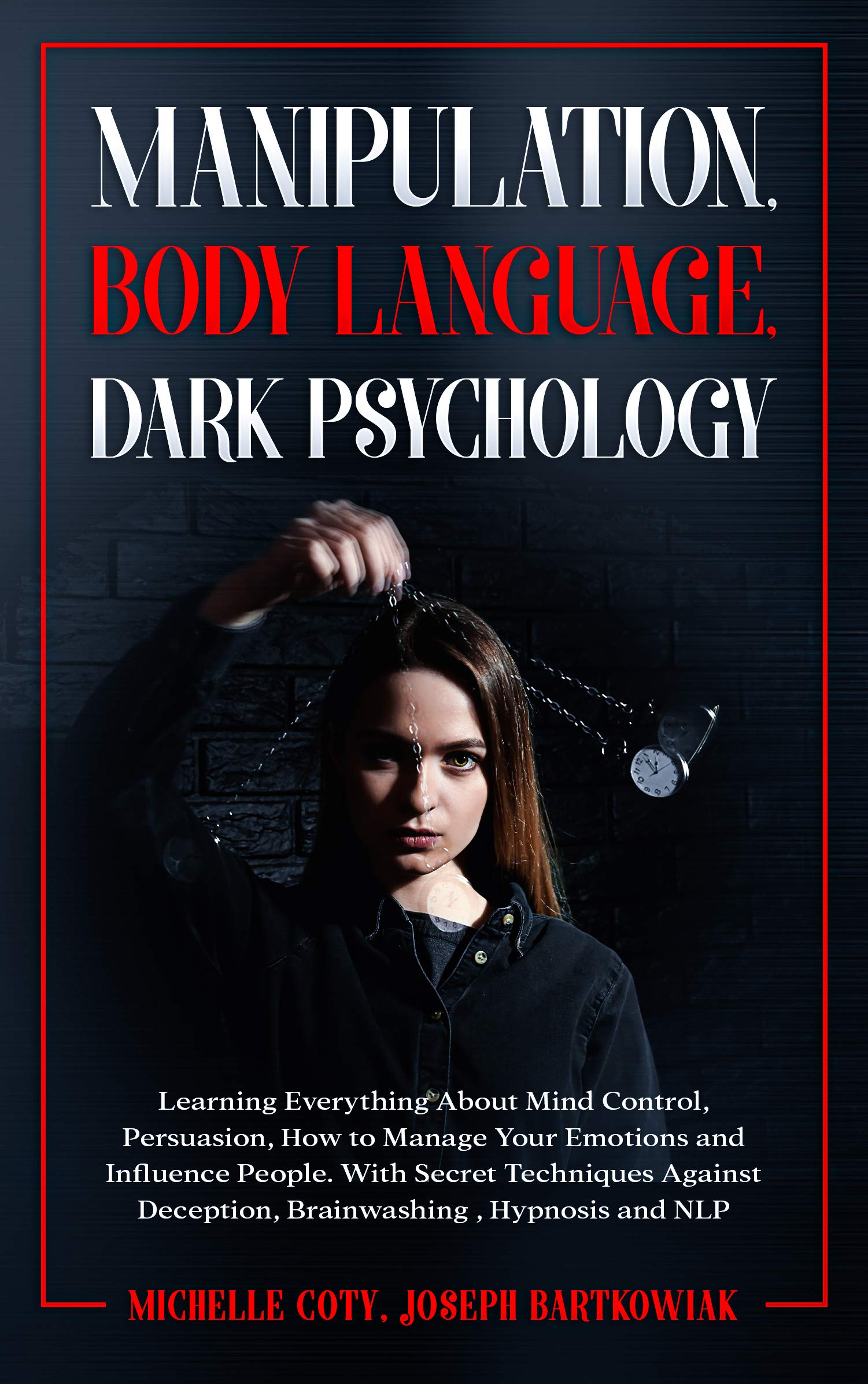 Buy Manipulation, Body Language, Dark Psychology Learning Everything