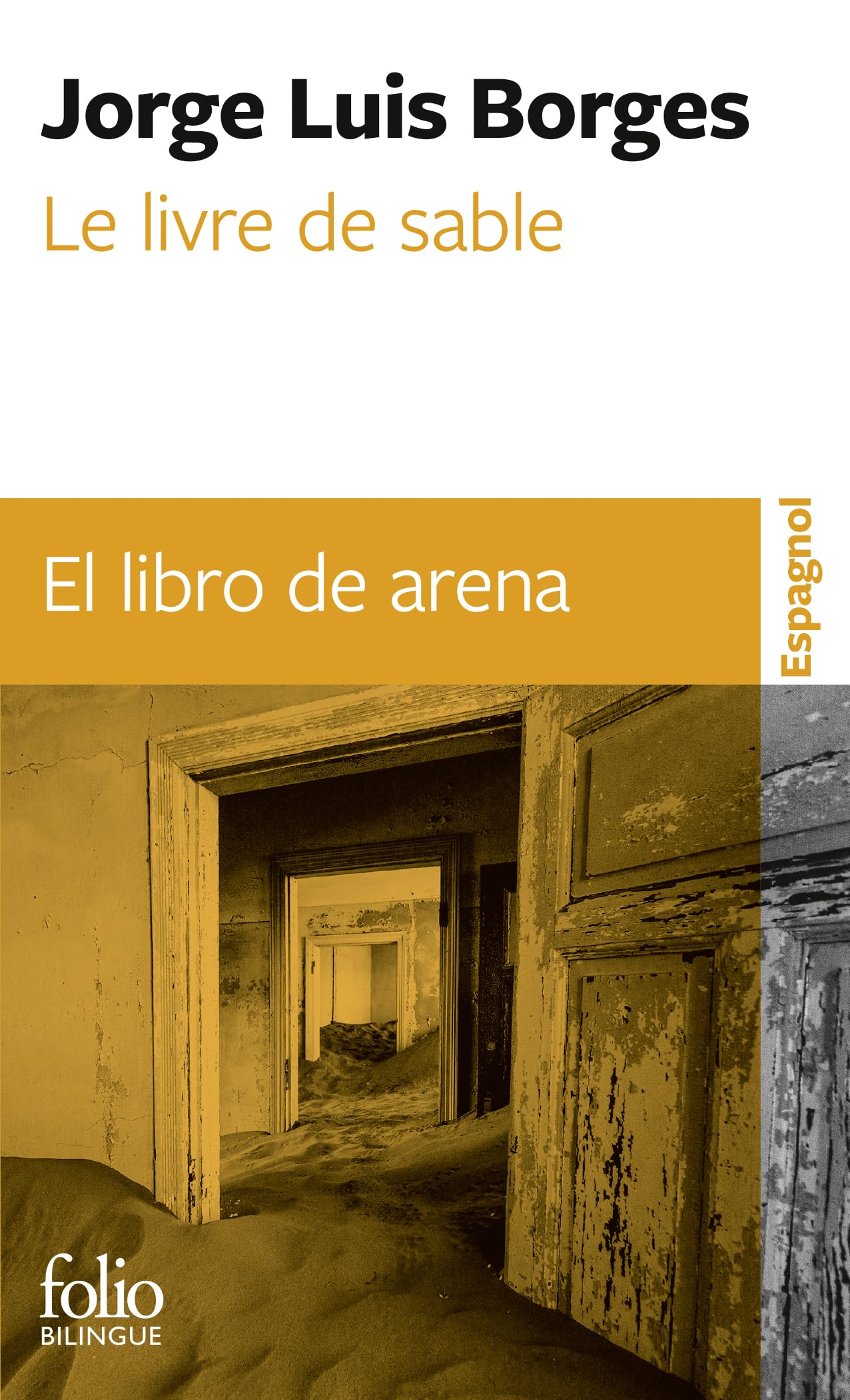 Le livre de sable/El libro de arena (Folio bilingue)