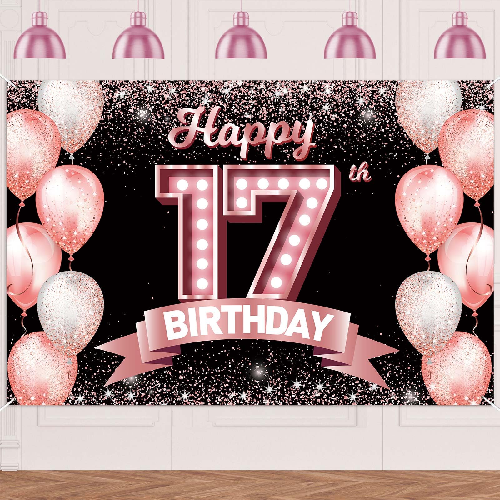 Happy 17th Birthday Rose Gold Banner Backdrop Cheers to 17 Years Old Confetti Balloons Theme Decor Decorations for Girls 17 Years Old Pink Birthday