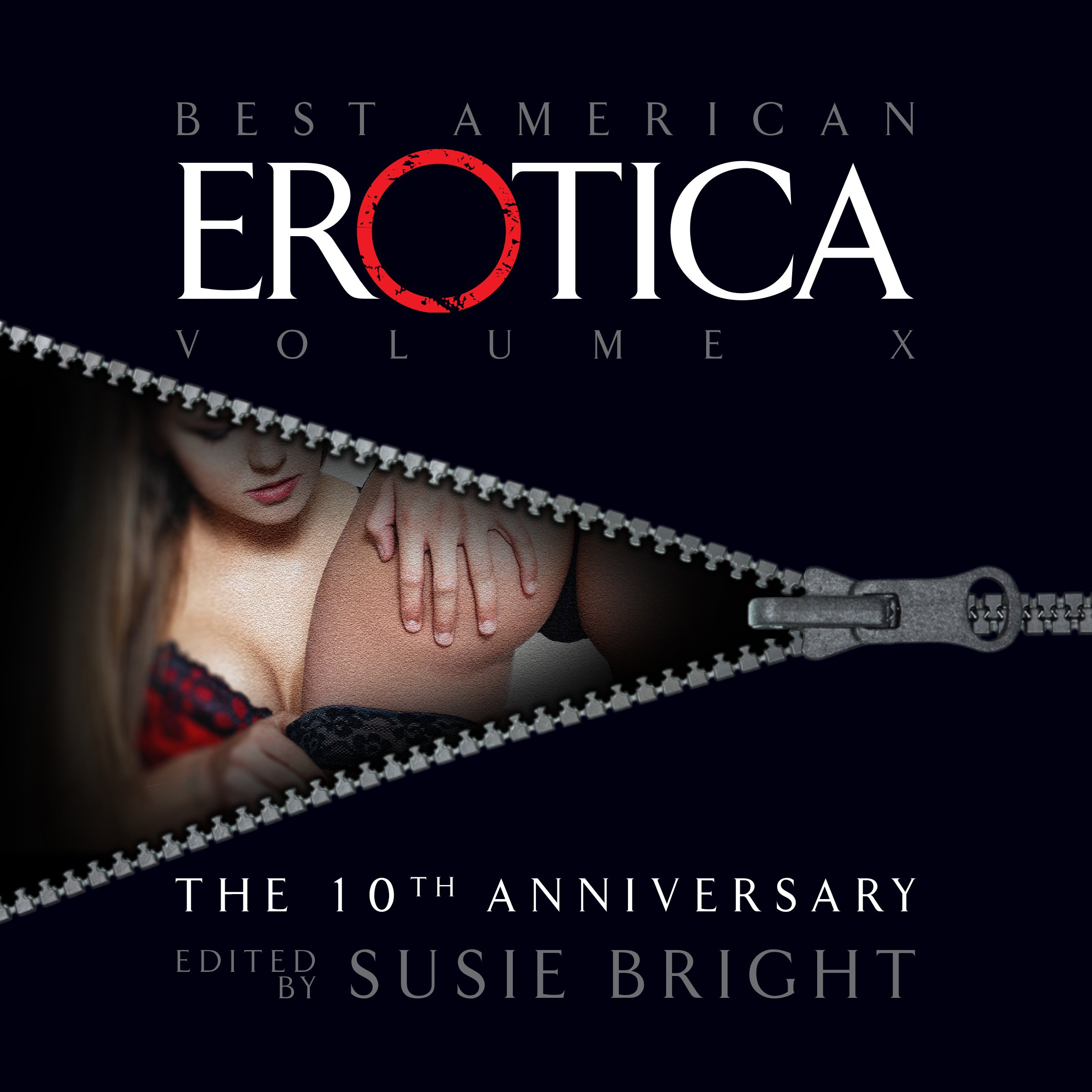 The Best American Erotica: The 10th Anniversary Edition
