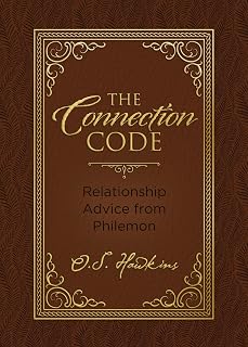 The Connection Code: Relationship Advice from Philemon (The Code Series)
