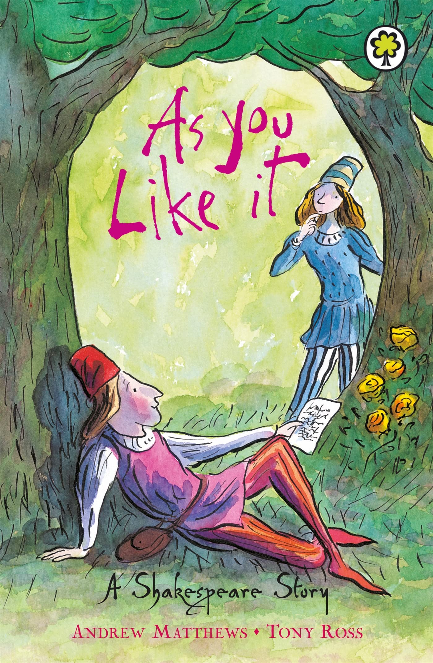 A Shakespeare Story: As You Like It by Andrew Matthews (Paperback Book)