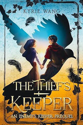 The Thief's Keeper (An Enemy's Keeper Prequel): A Coming-of-Age Medieval Adventure with Budding Romance: A Heart-Warming Coming-of-Age Medieval Adventure: 0