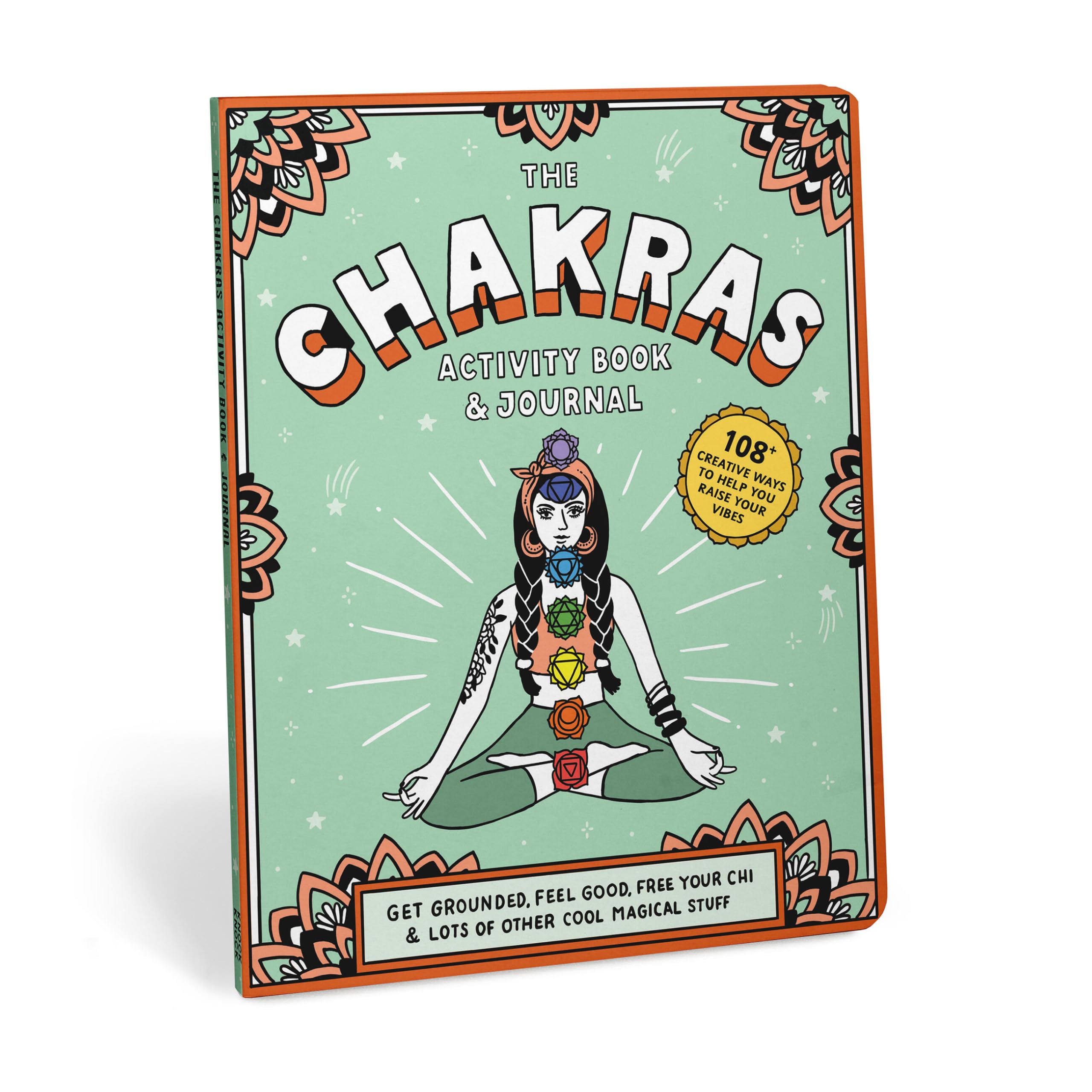 Chakras Activity Book & Journal: Get Grounded, Feel Good, Free Your Chi & Lots of Other Cool Magical Stuff (Knock Knock Activity Book & Journal)
