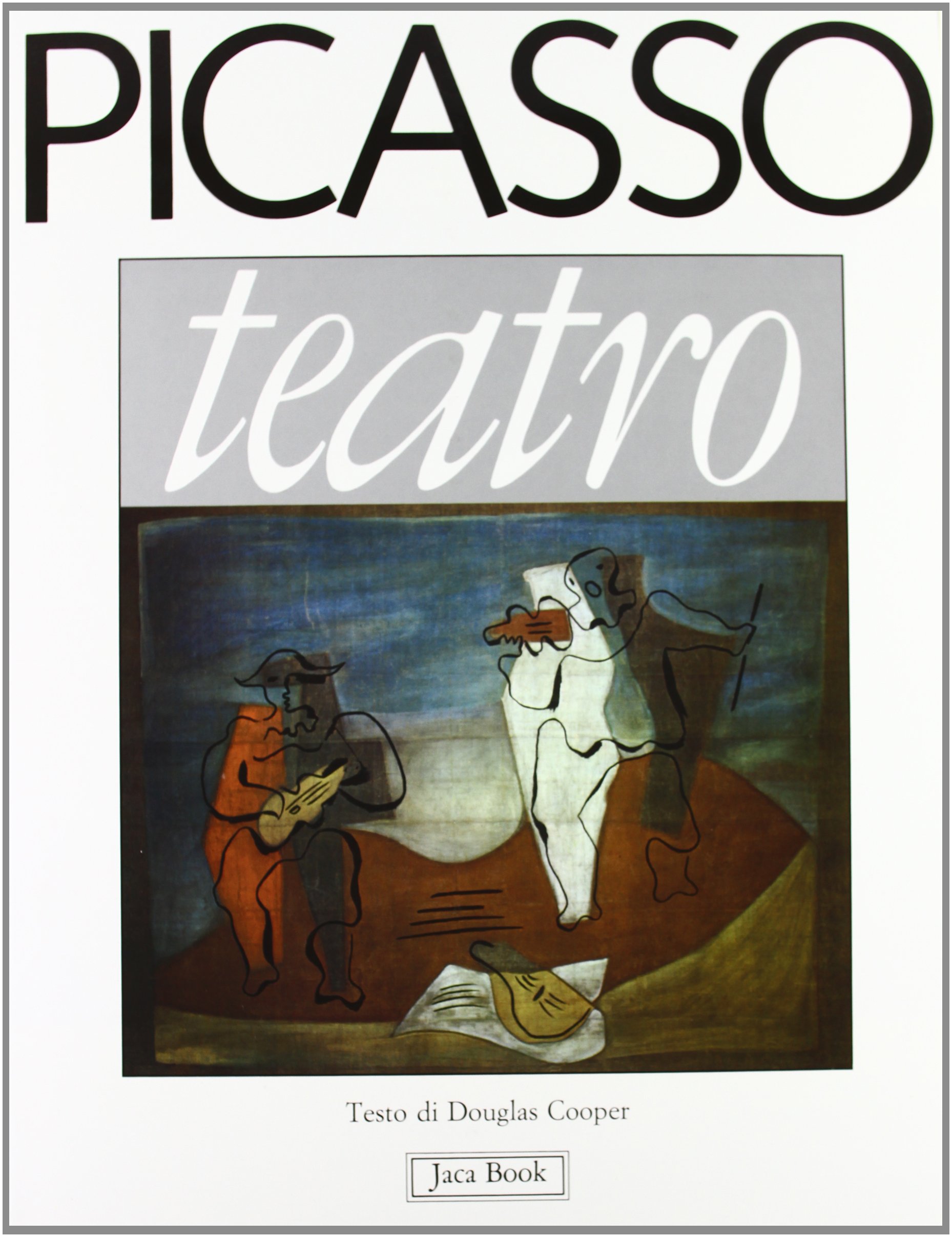 Picasso. Teatro histoire de l'art scénographie décors de théâtre