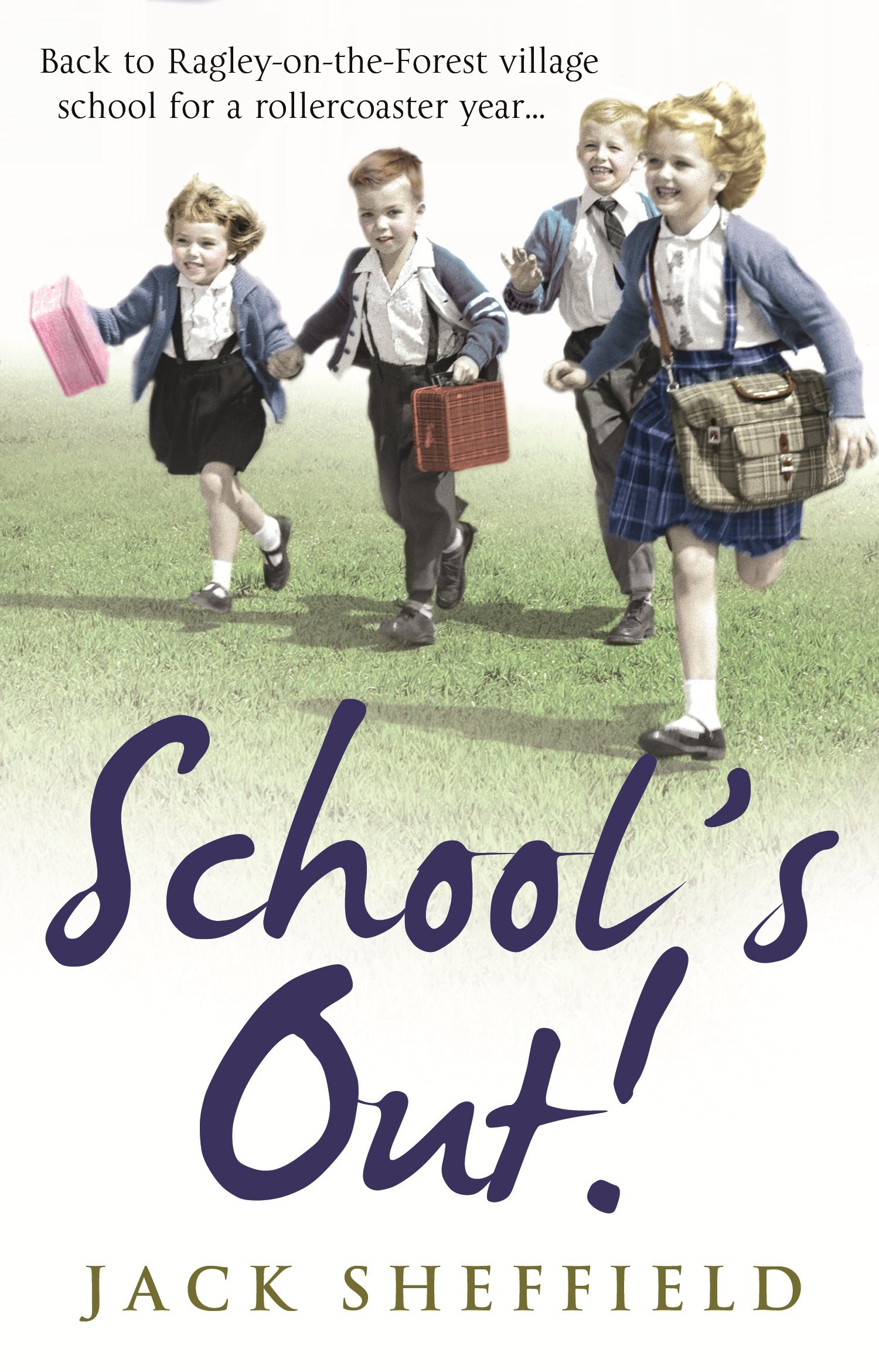 Schools Out by Jack Sheffield PAPERBACK 9780552167031