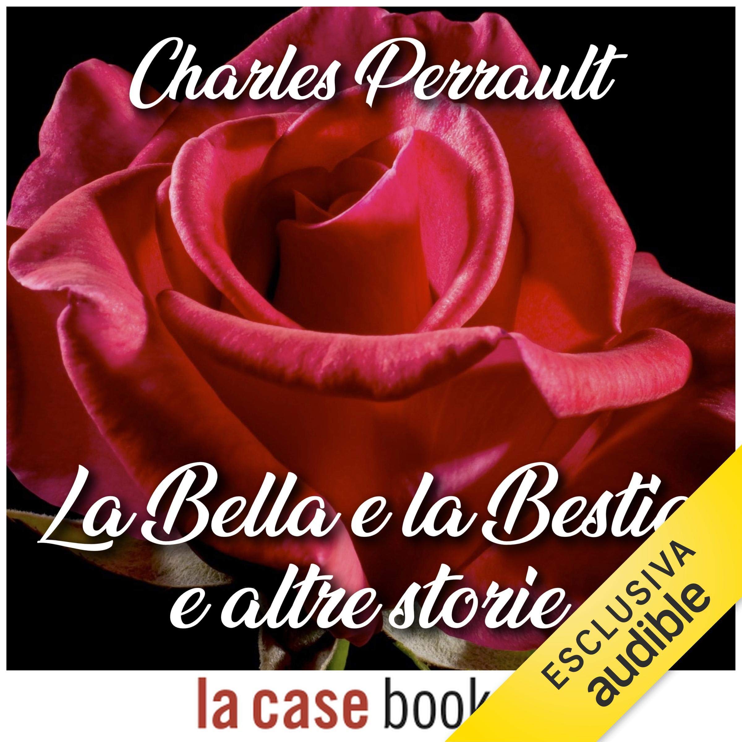 La Bella e la Bestia e altre storie