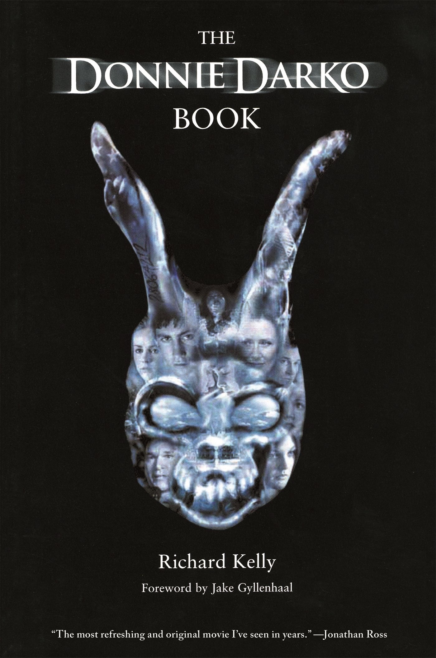 The Donnie Darko Book: Introduction by Jake Gyllenhaal Paperback – 21 August 2003