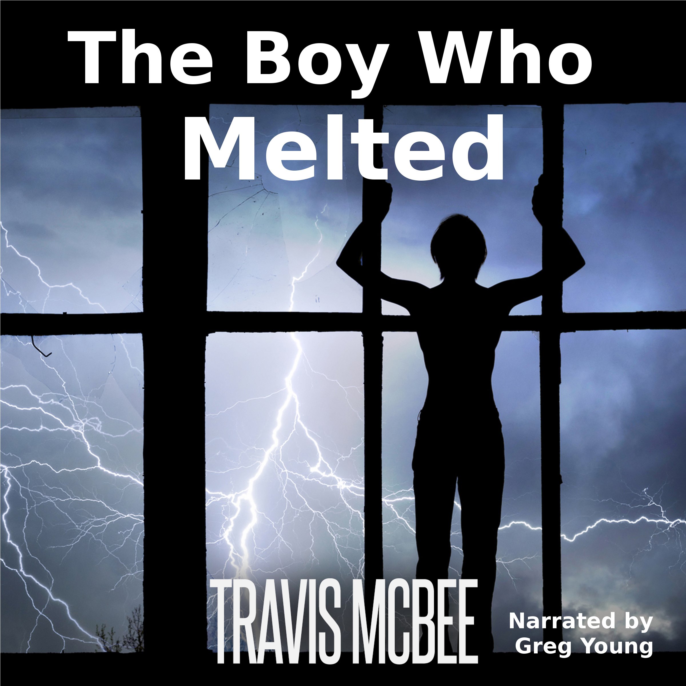 The Boy Who Melted