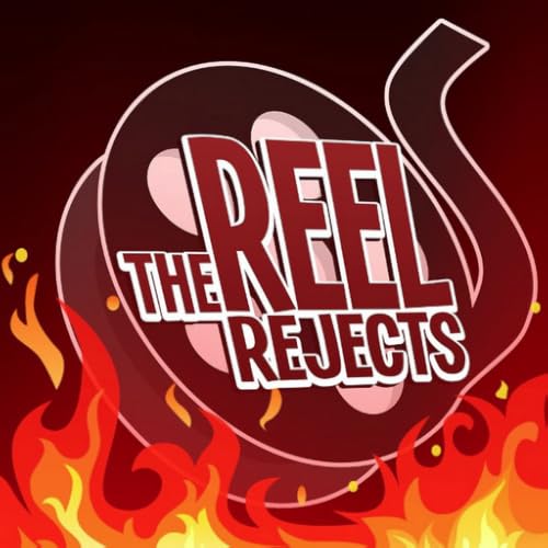 The Reel Rejects