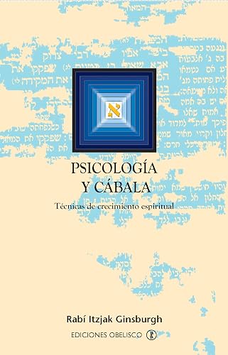 Psicología y Cábala: Técnicas de crecimiento espiritual